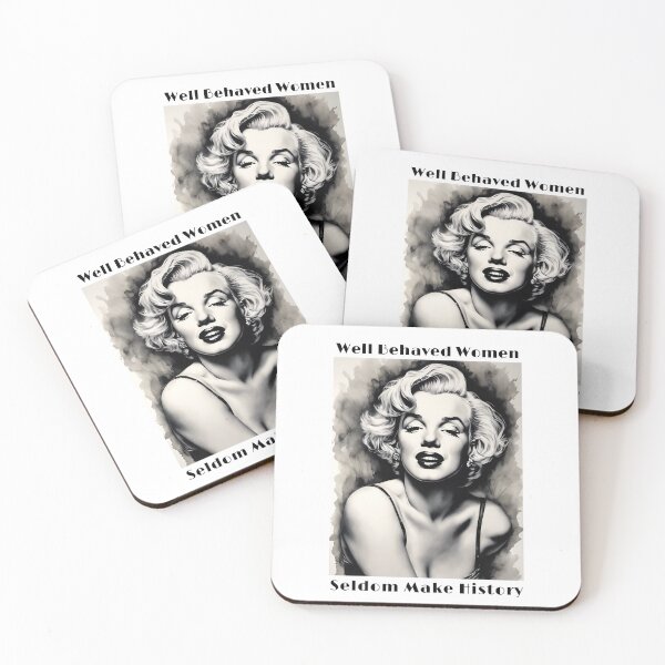 Item preview, Well Behaved Women Seldom Make History designed and sold by ArtShare.