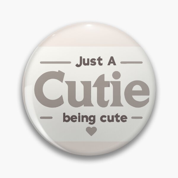 Item preview, Just A Cutie designed and sold by thegirlyshoppe.