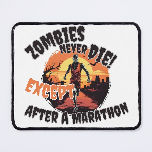 Item preview, Zombie never die except after a marathon shirts designed and sold by Tintin1996.