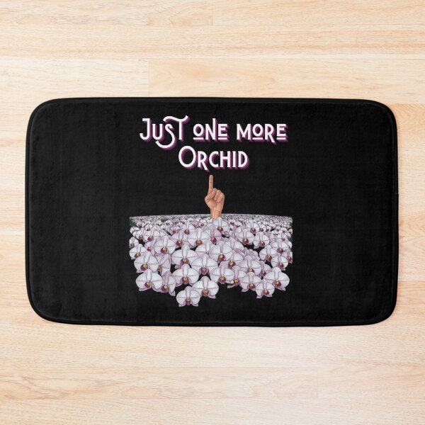 Item preview, Just one more orchid gift for orchid hunter designed and sold by YenViolet.