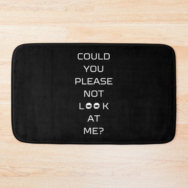Item preview, Could you please not look at me? designed and sold by AnyShops.