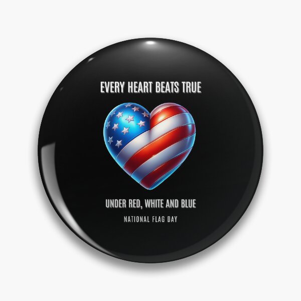 Item preview, Every heart beats true under red, white and blue - National Flag Day designed and sold by Pflugart.
