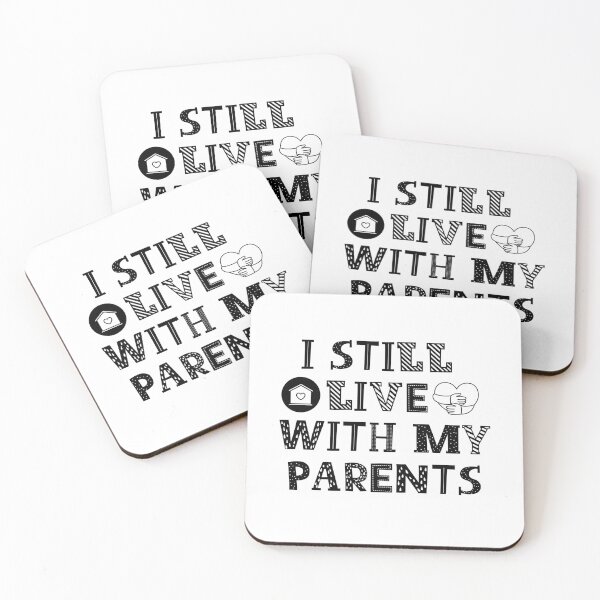 Item preview, i still live With My Parents designed and sold by belladesign7.