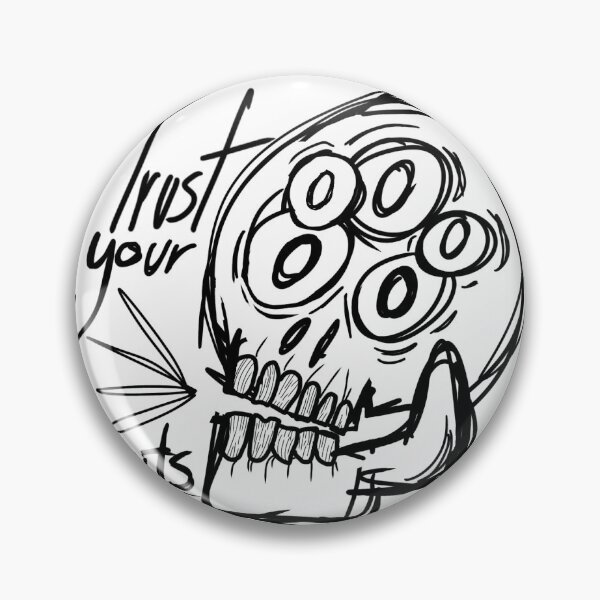 Item preview, Trust Your Guts designed and sold by ErebusStar.
