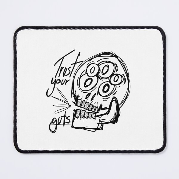 Item preview, Trust Your Guts designed and sold by ErebusStar.