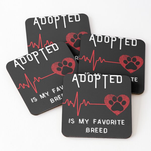 Item preview, Adopted is my favorite breed designed and sold by Belweder.