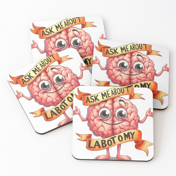 Item preview, ask me about my labotomy designed and sold by devonclemon.