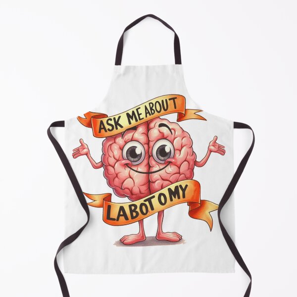 Item preview, ask me about my labotomy designed and sold by devonclemon.