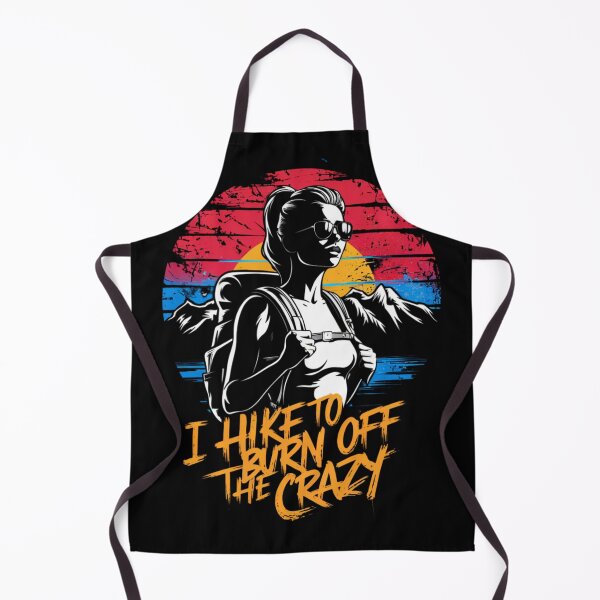 Item preview, I HIKE TO BURN OFF THE CRAZY - WOMAN HIKER designed and sold by justyna-s28.
