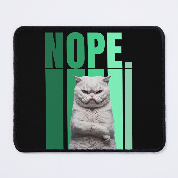 Item preview, Nope Cat designed and sold by Tajdi.