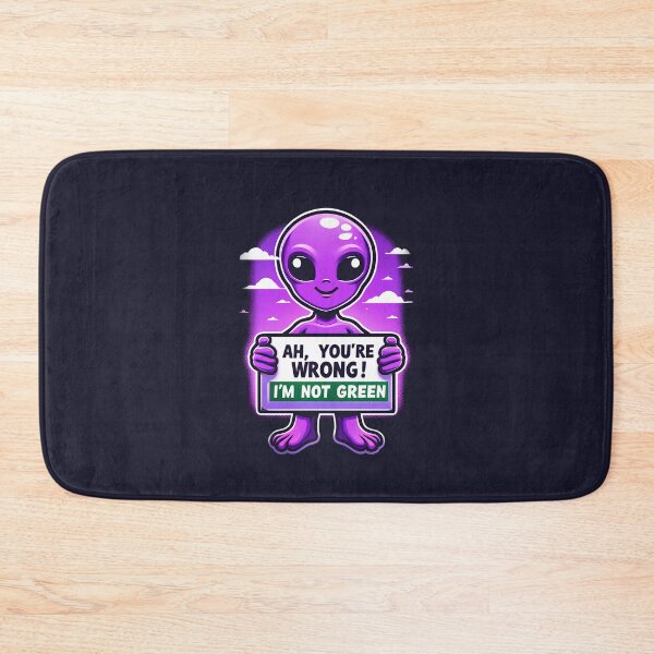 Item preview, Purple Alien - Ah, you're wrong! I'm not green. designed and sold by Creative Universe ©.