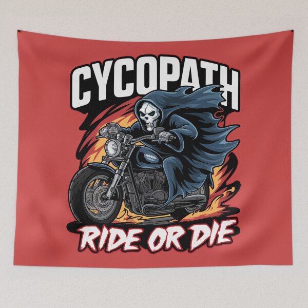 Item preview, Ride or Die - Cycopath designed and sold by Shtex.