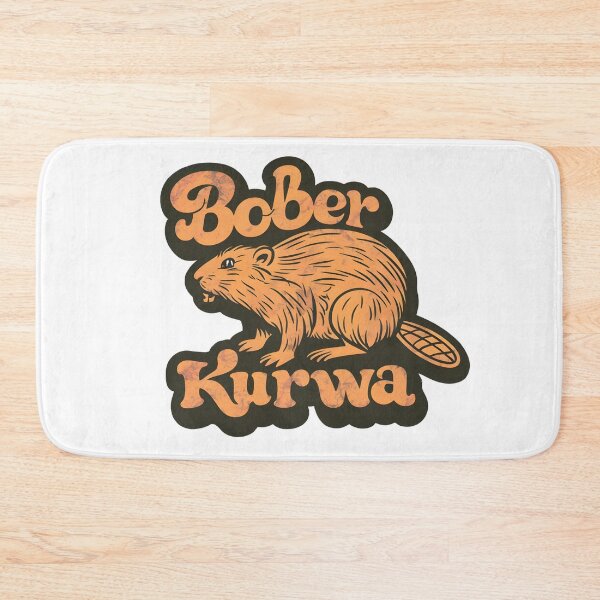Item preview, Bobr Kurwa - Bober Beaver Bobr Boberek designed and sold by Zibis09.