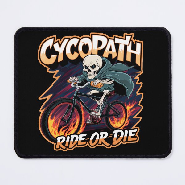 Item preview, Ride or Die - Cycopath designed and sold by Shtex.