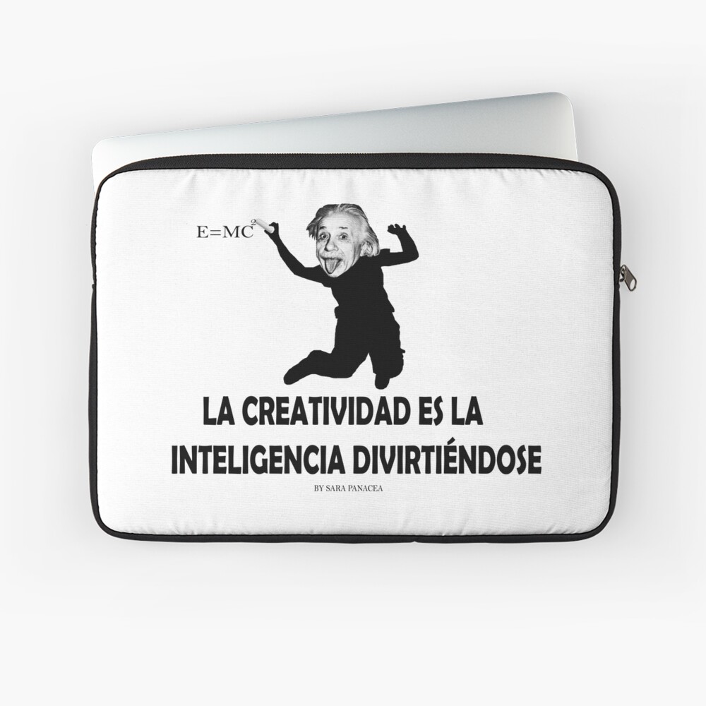 EINSTEIN: LA CREATIVIDAD ES LA INTELIGENCIA DIVIRTIENDOSE Funda para portátil