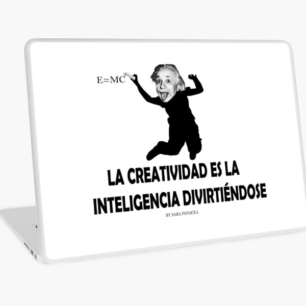 EINSTEIN: LA CREATIVIDAD ES LA INTELIGENCIA DIVIRTIENDOSE Vinilo para portátil