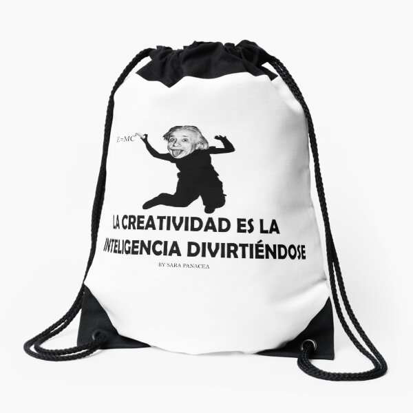 EINSTEIN: LA CREATIVIDAD ES LA INTELIGENCIA DIVIRTIENDOSE Mochila saco