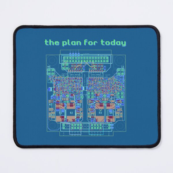 Item preview, Colorful Circuit Board PCB with "The Plan for Today" Funny Engineer Design designed and sold by sopfanna.