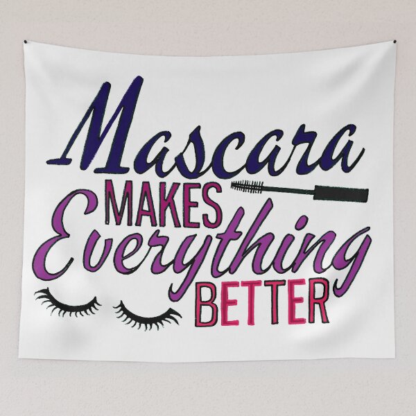 Item preview, Mascara makes everything better typography designed and sold by tqueen.