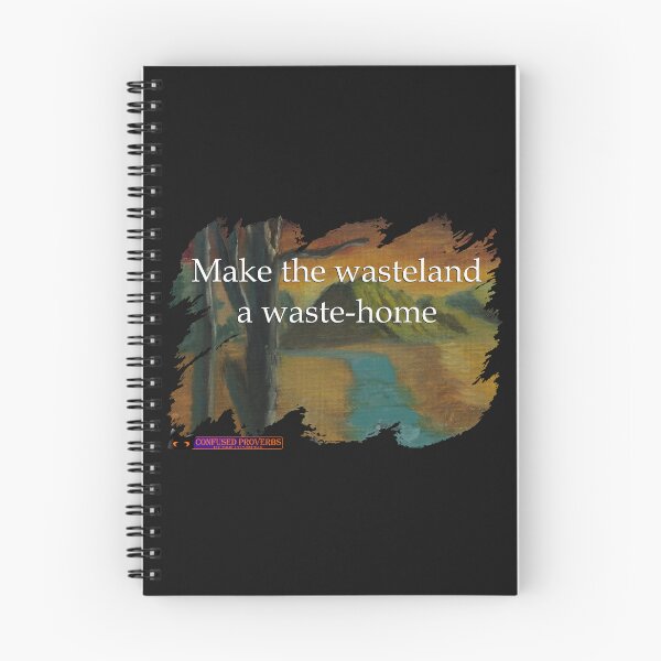 Item preview, Confused Proverbs: Wasteland designed and sold by ShiftyPumpkin.