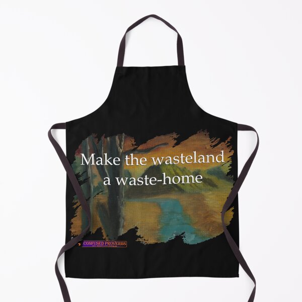 Item preview, Confused Proverbs: Wasteland designed and sold by ShiftyPumpkin.