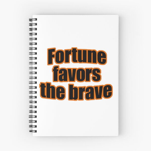 Item preview, Fortune favors the brave designed and sold by FelixMorua.