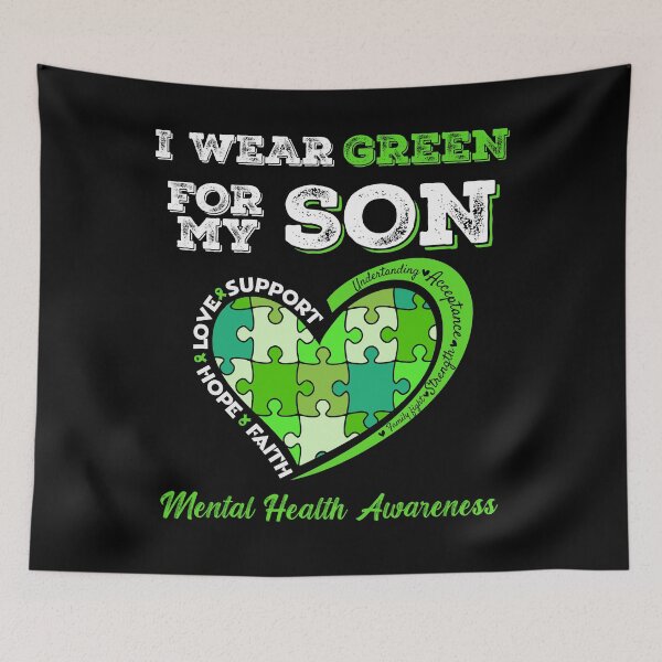 Item preview, I Wear Green For My Son Mental Health Awareness Mom Dad designed and sold by donvector.