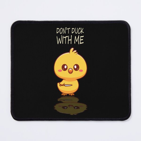Item preview, Don't duck with me designed and sold by Faissal Thomass.