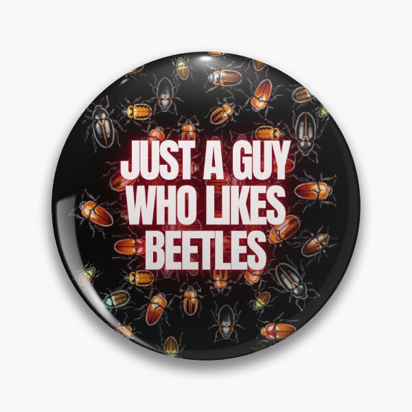 Item preview, Just a Guy Who Likes Beetles designed and sold by SleepingFoxy.