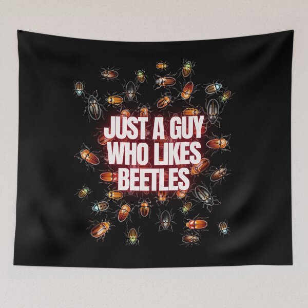 Item preview, Just a Guy Who Likes Beetles designed and sold by SleepingFoxy.