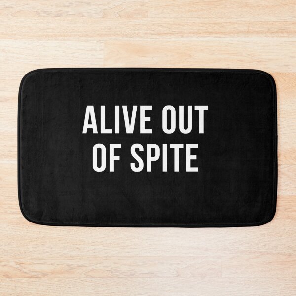 Item preview, Alive Out Of Spite- Mental Health, BPD Awareness designed and sold by artzaka.