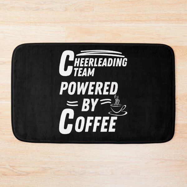 Item preview, Cheerleading team powered by coffee designed and sold by annoying-shirts.