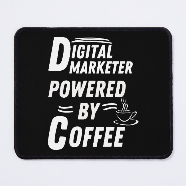 Item preview, Digital marketer powered by coffee designed and sold by annoying-shirts.