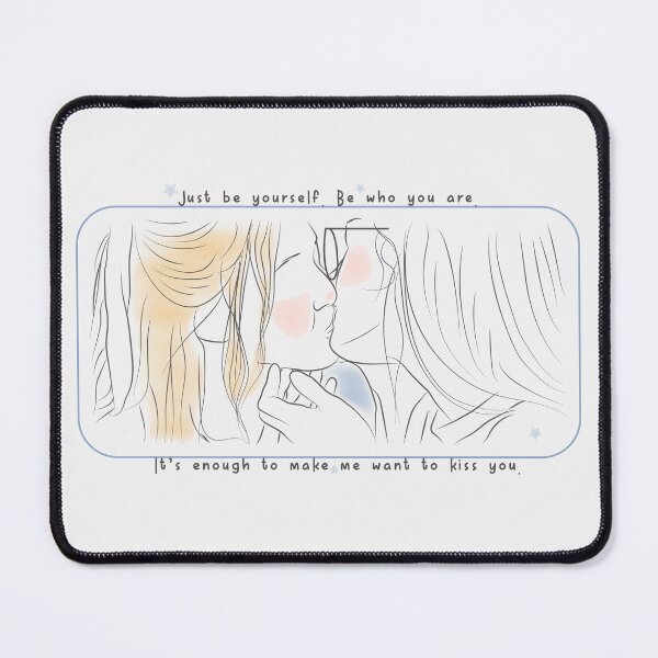 Item preview, Just be yourself. Be who you are. It’s enough to make me want to kiss you. | 23.5 degree the world incline designed and sold by Pinu92.