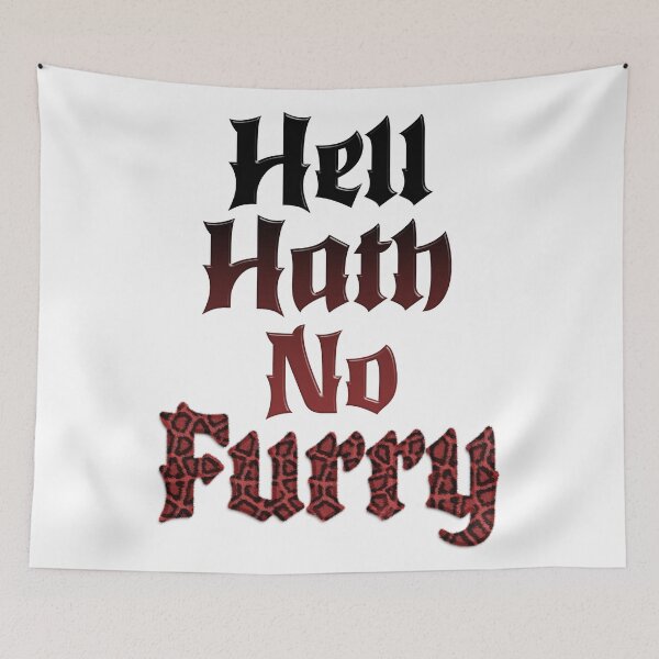 Item preview, Hell Hath No Furry - Funny Fury Fur Lettering designed and sold by 26-Characters.