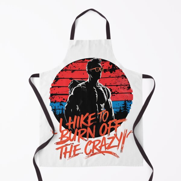 Item preview, I HIKE TO BURN OFF THE CRAZY - MUSCULAR MEN designed and sold by justyna-s28.