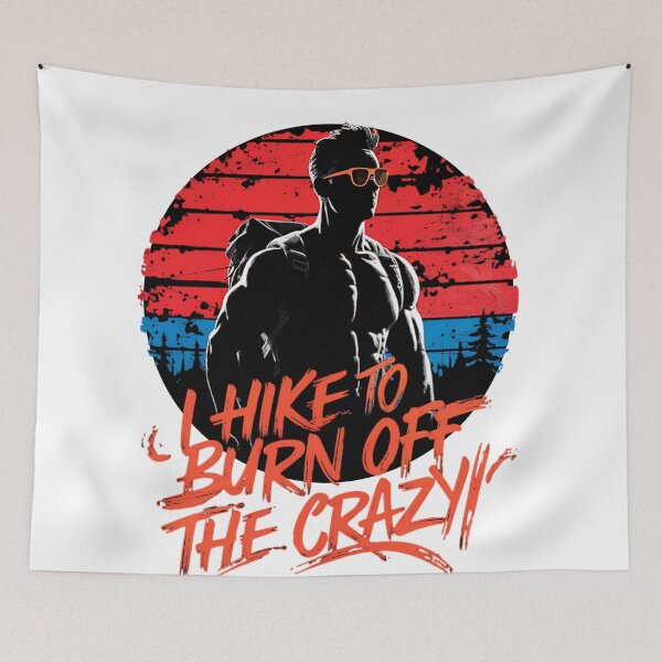 Item preview, I HIKE TO BURN OFF THE CRAZY - MUSCULAR MEN designed and sold by justyna-s28.