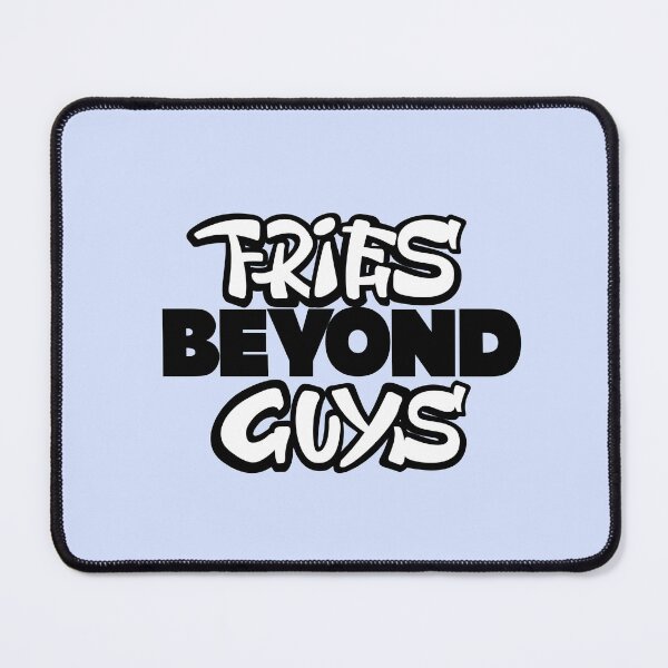 Item preview, Fries Beyond Guys designed and sold by ZalinaKadyrova.