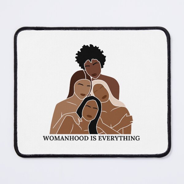 Item preview, womanhood is everything, 4 women designed and sold by ChiWellness Shop.