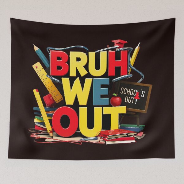 Item preview, Bruh We Out! End-of-School Celebration  designed and sold by elynne9.