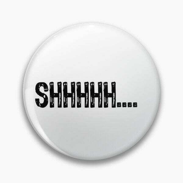 Item preview, SHHHHH.... designed and sold by ELEVENGALERIA.