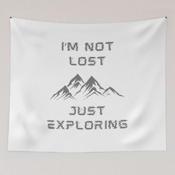 Item preview, I'm not lost, just exploring designed and sold by AnyShops.