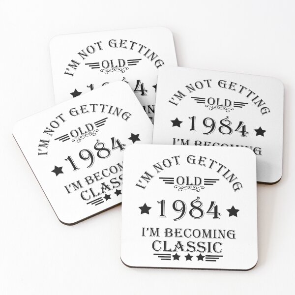 Item preview, I'm not getting old I'm becoming a legend classic born in 1984 birthday designed and sold by Alexaltay.