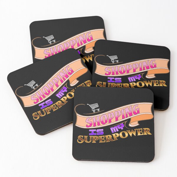 Item preview, Shopping is my Superpower designed and sold by Mark Mentzer.