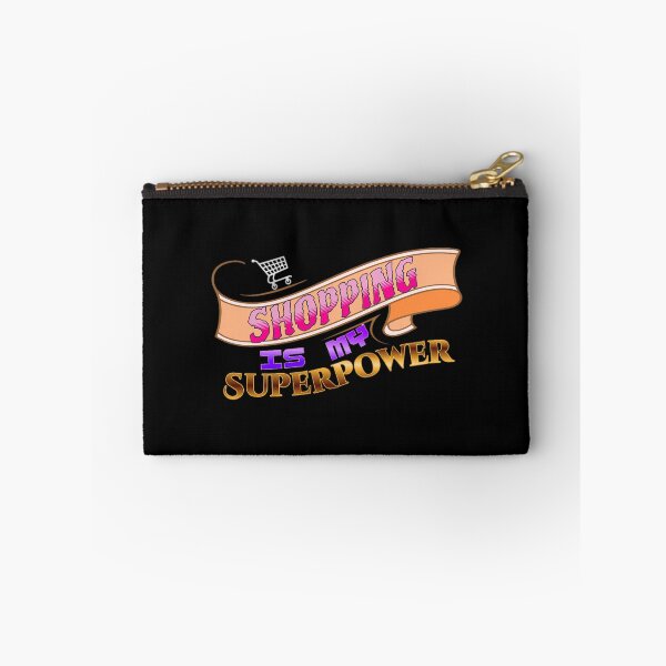 Item preview, Shopping is my Superpower designed and sold by Mark Mentzer.