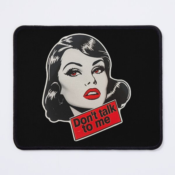 Item preview, Don't Talk to Me - Girl designed and sold by RevivalPopShop.