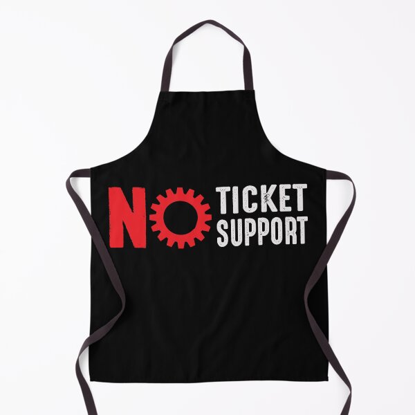 Item preview, No Ticket No Support IT Specialist IT Admin Administrator designed and sold by Tig3rE.