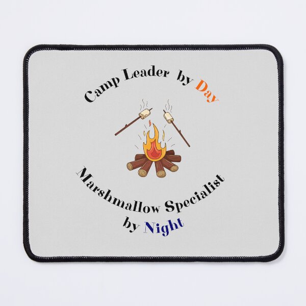 Item preview, Camp Leader By Day Marshmallow Specialist By Night designed and sold by Little Designs.