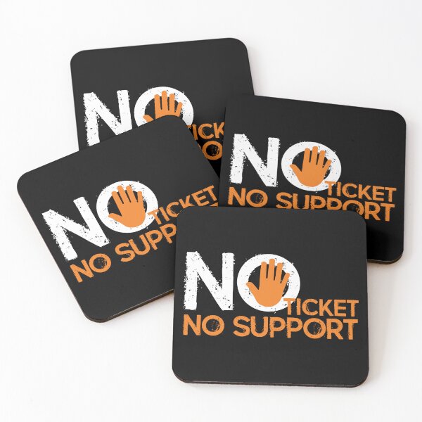 Item preview, No Ticket No Support IT Specialist IT Admin Administrator designed and sold by Tig3rE.