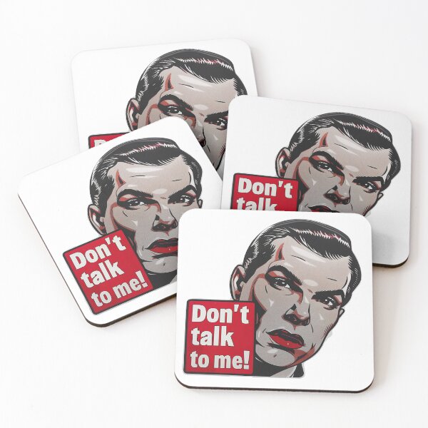 Item preview, Don't Talk to Me - Man designed and sold by RevivalPopShop.